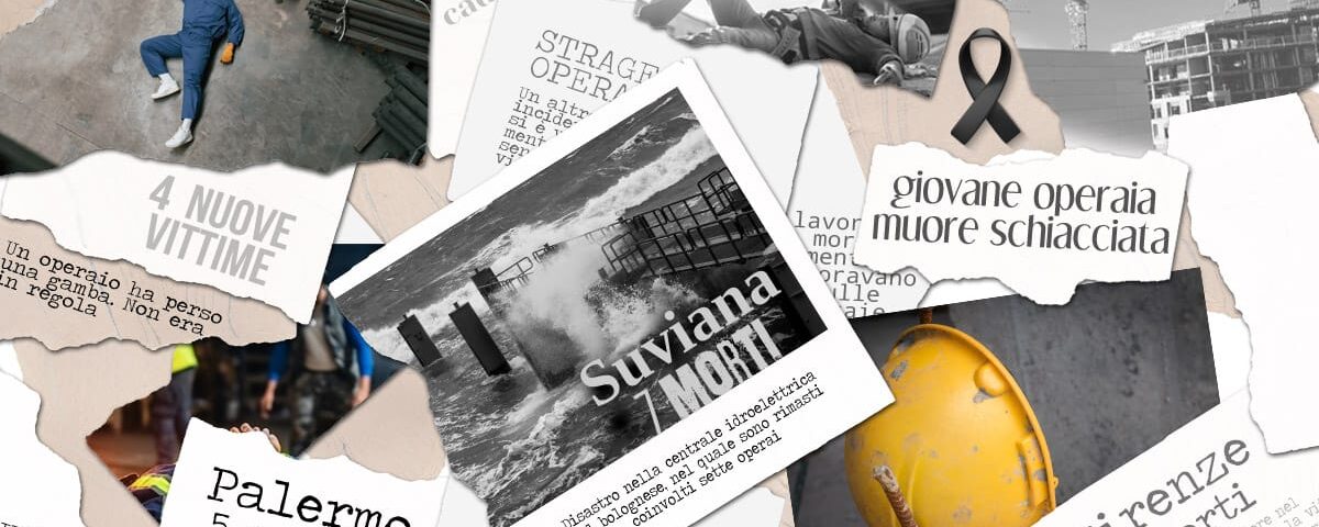 Da Casteldaccia a Suviana, sino alle stragi del Napoletano: la cronaca nera nazionale da’voce alle morti sul lavoro